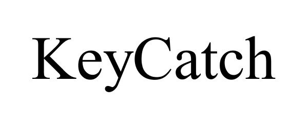Trademark Logo KEYCATCH