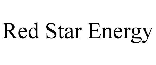 Trademark Logo RED STAR ENERGY