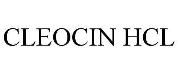 Trademark Logo CLEOCIN HCL
