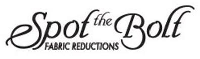 Trademark Logo SPOT THE BOLT FABRIC REDUCTIONS