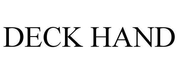 Trademark Logo DECK HAND