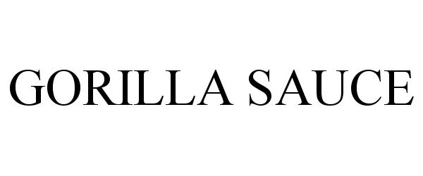 Trademark Logo GORILLA SAUCE