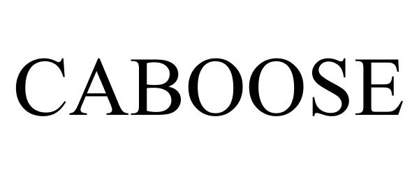 Trademark Logo CABOOSE