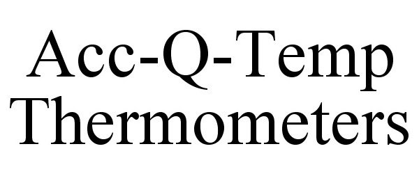  ACC-Q-TEMP THERMOMETERS