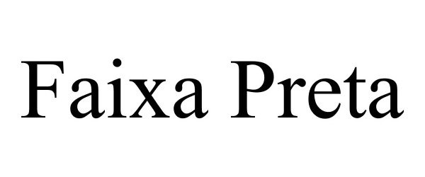 Trademark Logo FAIXA PRETA