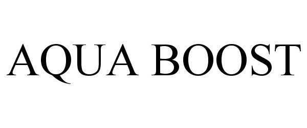 Trademark Logo AQUA BOOST