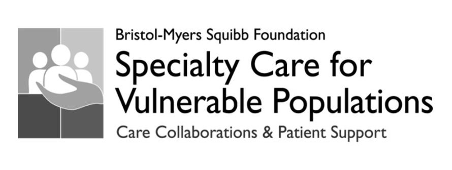  BRISTOL-MYERS SQUIBB FOUNDATION SPECIALTY CARE FOR VULNERABLE POPULATIONS CARE COLLABORATIONS &amp; PATIENT SUPPORT
