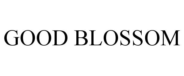 Trademark Logo GOOD BLOSSOM