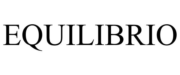 Trademark Logo EQUILIBRIO