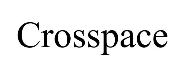 Trademark Logo CROSSPACE