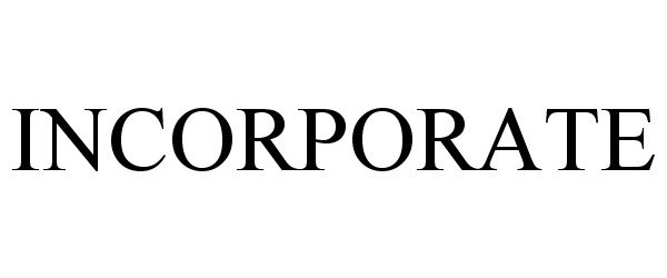 Trademark Logo INCORPORATE