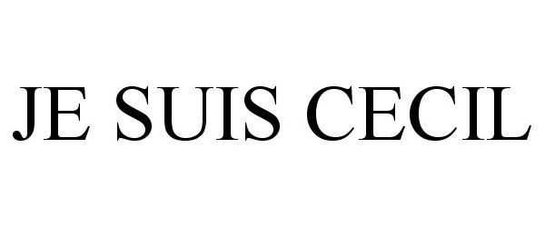 Trademark Logo JE SUIS CECIL