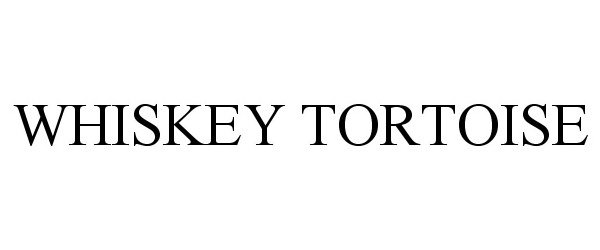  WHISKEY TORTOISE