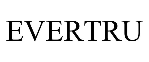 Trademark Logo EVERTRU