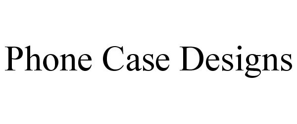 Trademark Logo PHONE CASE DESIGNS