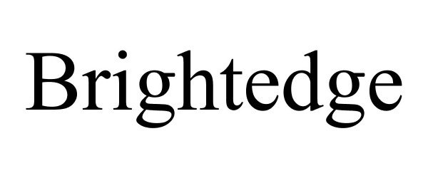 Trademark Logo BRIGHTEDGE