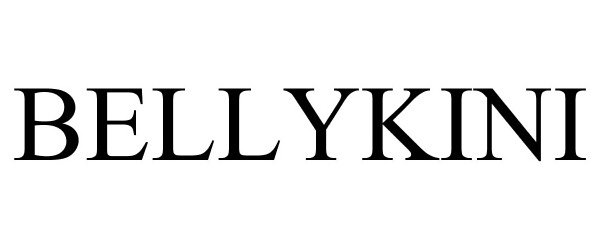 Trademark Logo BELLYKINI
