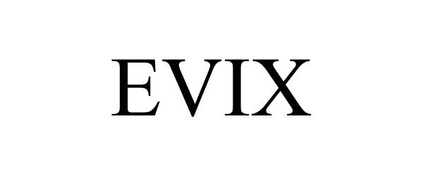 Trademark Logo EVIX