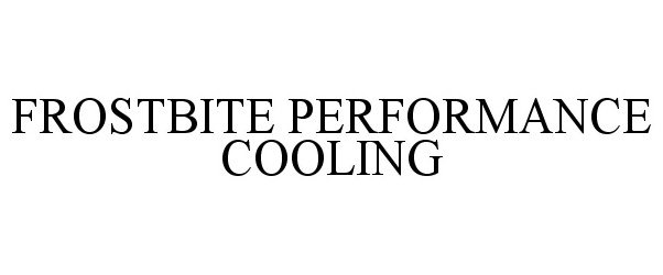  FROSTBITE PERFORMANCE COOLING