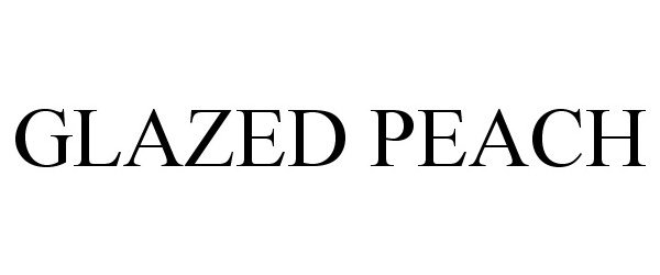Trademark Logo GLAZED PEACH