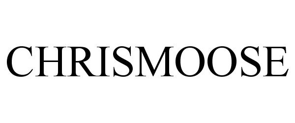  CHRISMOOSE