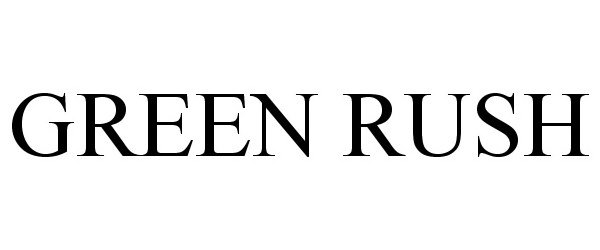 Trademark Logo GREEN RUSH