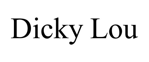  DICKY LOU