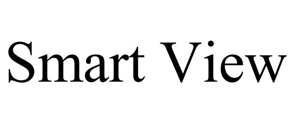 Trademark Logo SMART VIEW