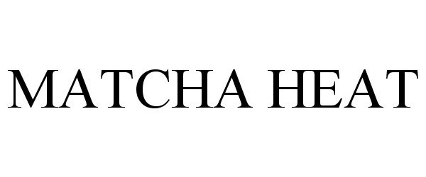 Trademark Logo MATCHA HEAT