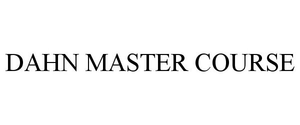  DAHN MASTER COURSE