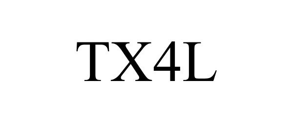 Trademark Logo TX4L