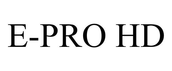 E-PRO HD