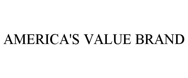 Trademark Logo AMERICA'S VALUE BRAND