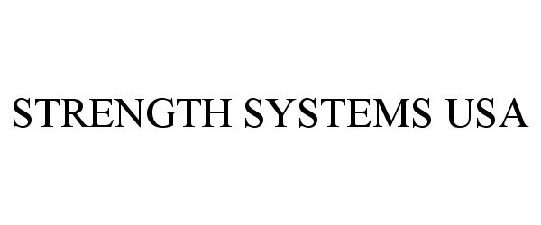  STRENGTH SYSTEMS USA