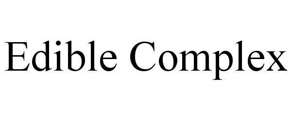 Trademark Logo EDIBLE COMPLEX