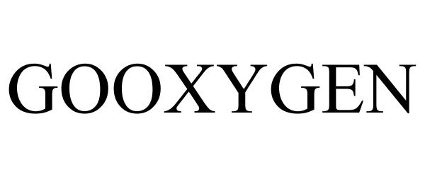Trademark Logo GOOXYGEN