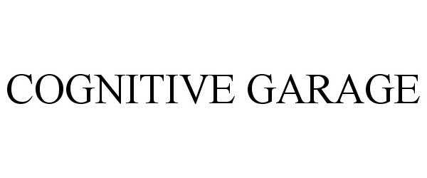 Trademark Logo COGNITIVE GARAGE