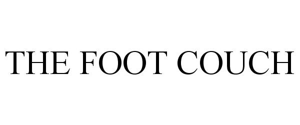  THE FOOT COUCH