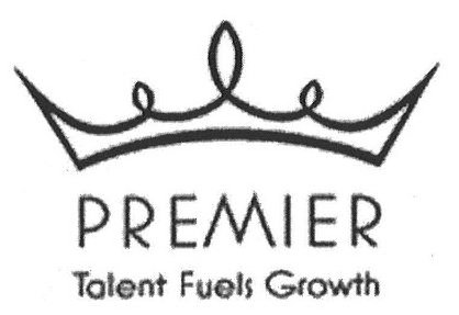Trademark Logo PREMIER TALENT FUELS GROWTH