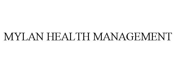  MYLAN HEALTH MANAGEMENT