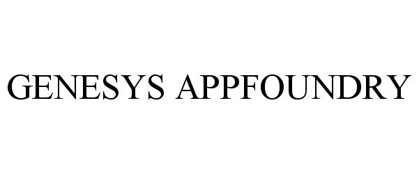 Trademark Logo GENESYS APPFOUNDRY