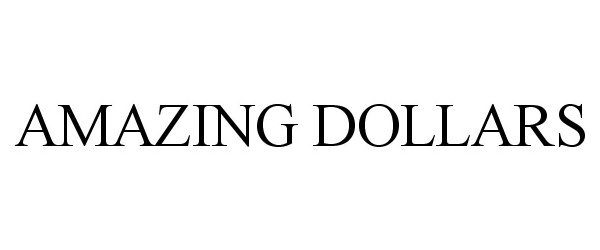  AMAZING DOLLARS