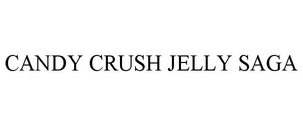 Trademark Logo CANDY CRUSH JELLY SAGA