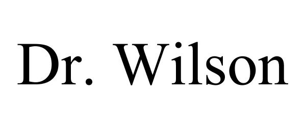 Trademark Logo DR. WILSON