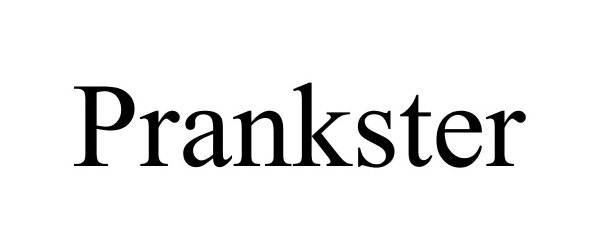Trademark Logo PRANKSTER