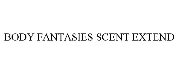 BODY FANTASIES SCENT EXTEND