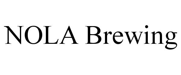 Trademark Logo NOLA BREWING