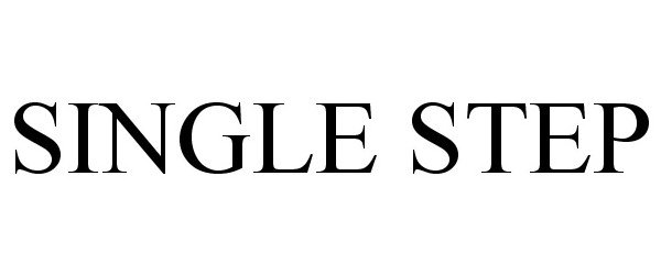 Trademark Logo SINGLE STEP