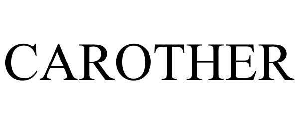 Trademark Logo CAROTHER
