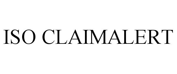 Trademark Logo ISO CLAIM ALERT